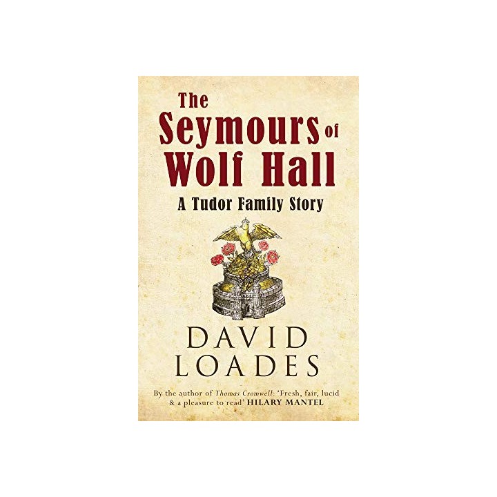 The Seymours Of Wolf Hall